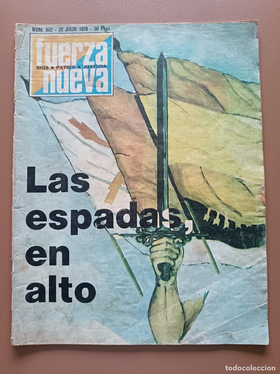 Sammeln von Zeitschriften und Zeitungen: FUERZA NUEVA-DIOS,PATRIA,JUSTICIA-602- 1978