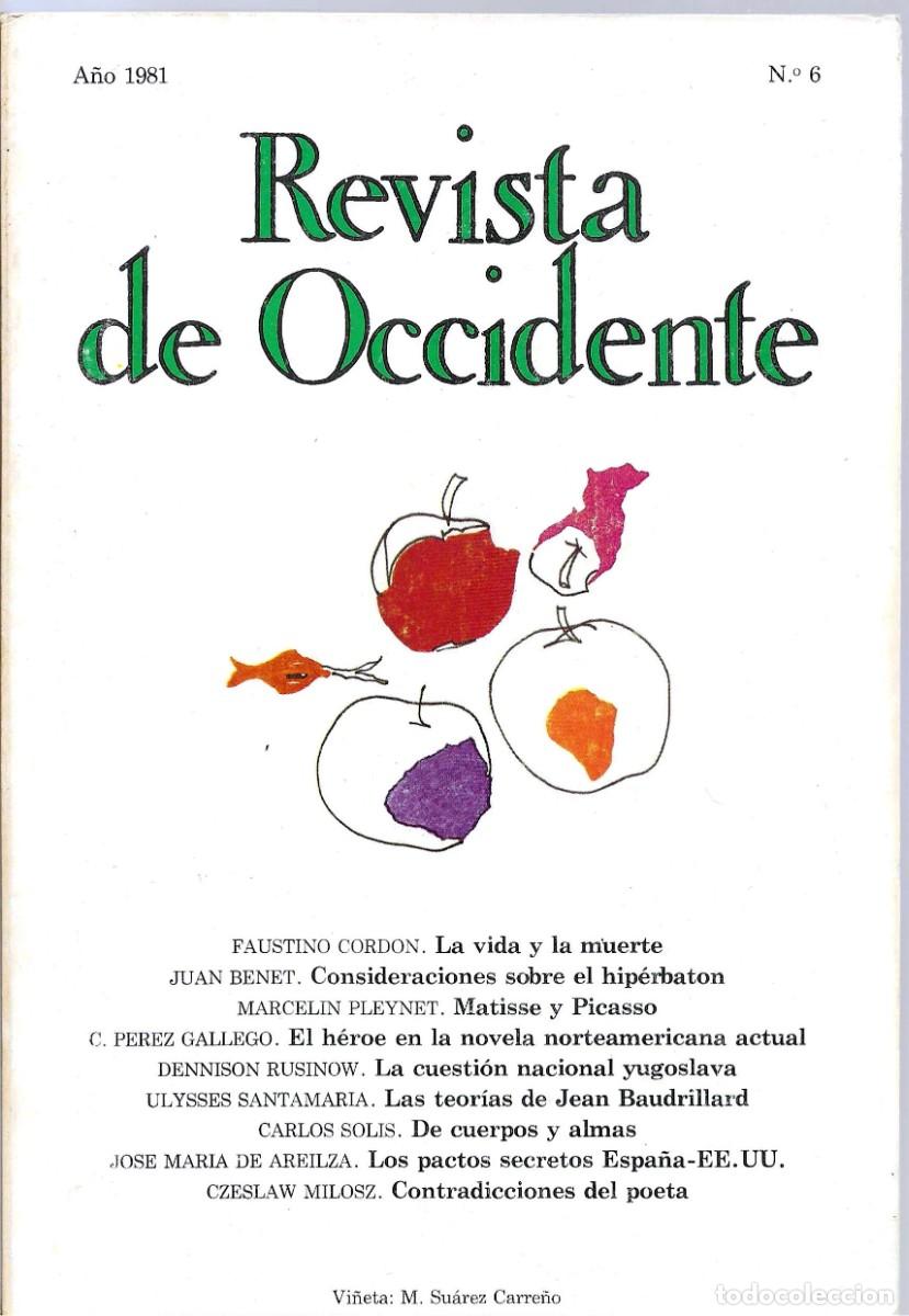 Coleccionismo de Revistas y Peri&oacute;dicos: REVISTA DE OCCIDENTE - JULIO/SEPTIEMBRE 1981 N&ordm; 6