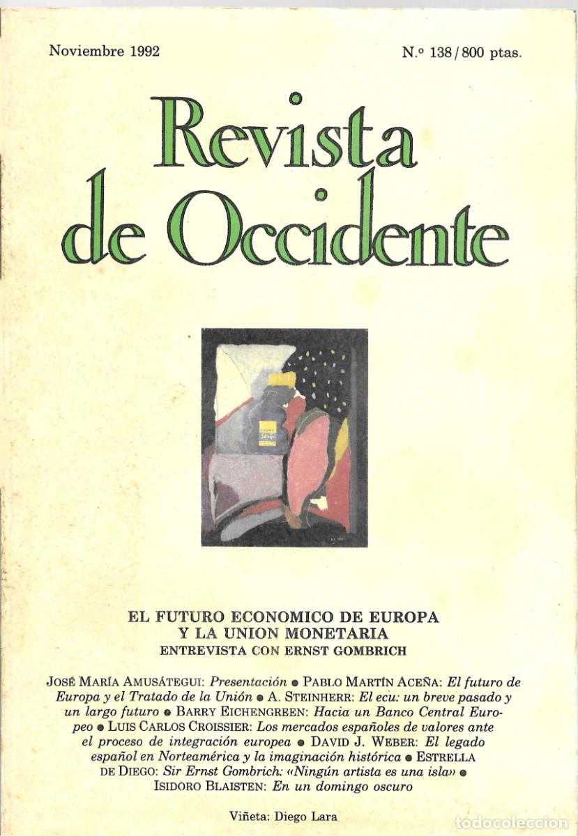 Coleccionismo de Revistas y Peri&oacute;dicos: REVISTA DE OCCIDENTE - NOVIEMBRE 1992 N&ordm; 138
