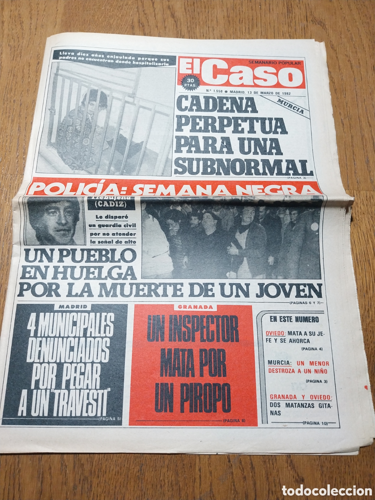 Coleccionismo de Revistas y Peri&oacute;dicos: EL CASO 1982 RINCON DE SEGURA MURCIA. UN PIROPO LE COST&Oacute; LA VIDA GRANADA. EUROLUCIA ISABEL LINERO