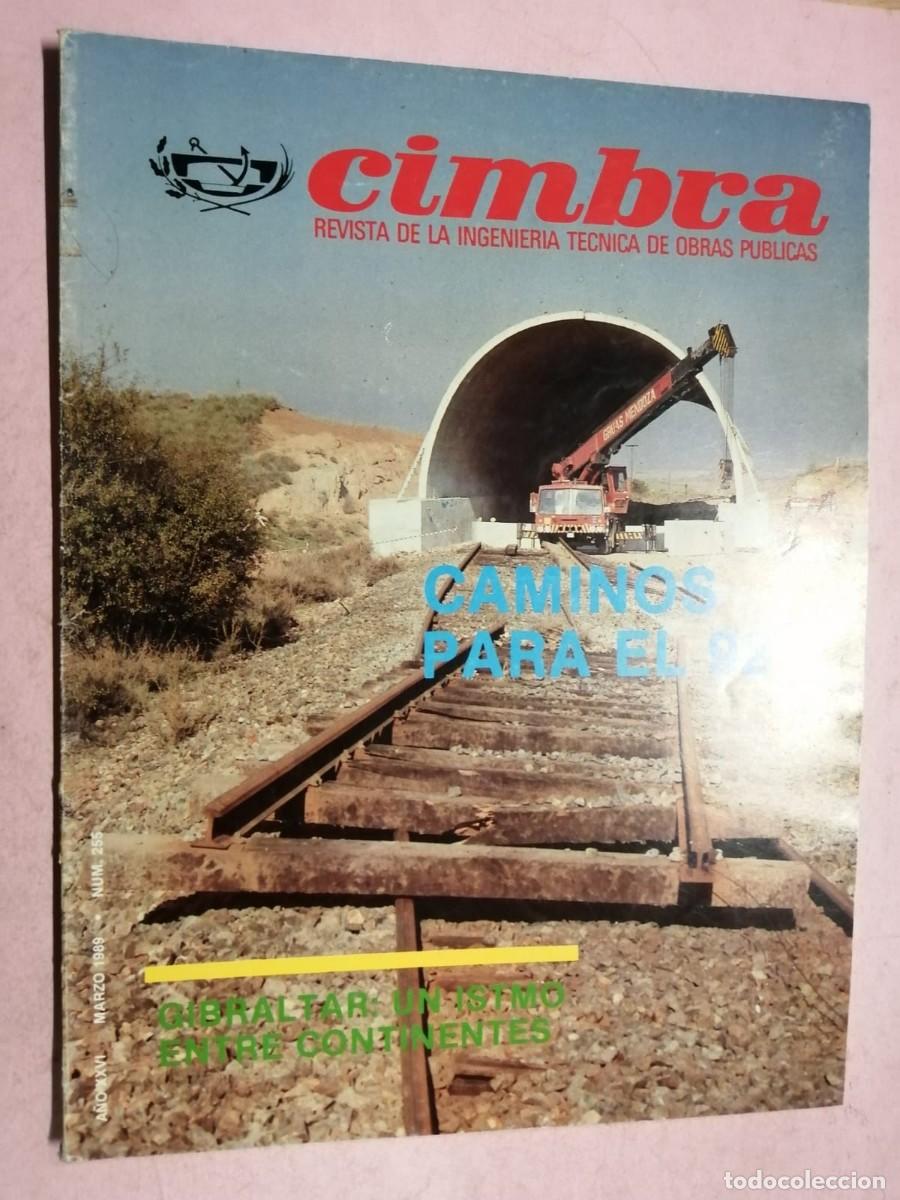 Coleccionismo de Revistas y Peri&oacute;dicos: REVISTA CIMBRA DE LA INGENIERIA TECNICA DE OBRAS PUBLICAS (NUMERO 255)