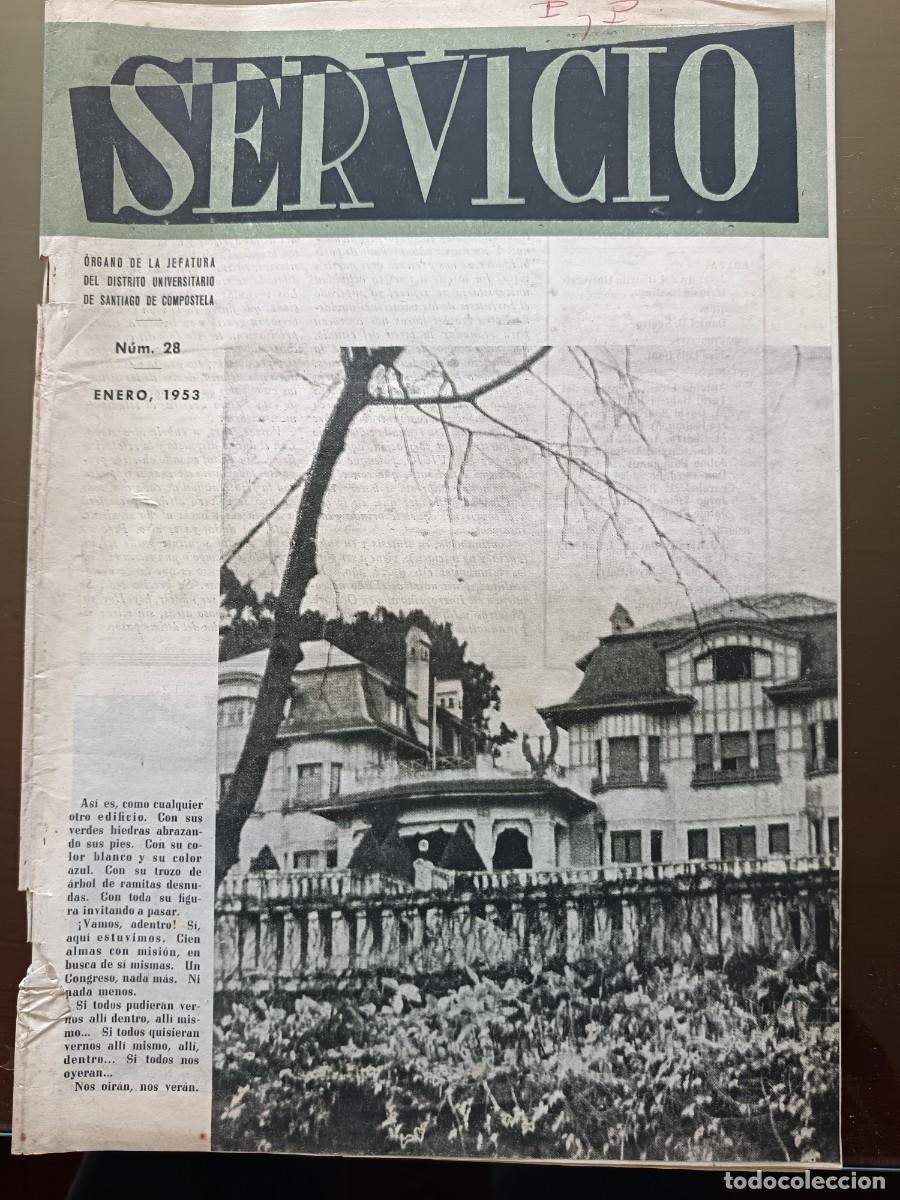 Coleccionismo de Revistas y Peri&oacute;dicos: SERVICIO- ORGANO DE LA JEF. DE DISTRITO UNIVERS. DE SANTIAGO DE COMPOSTELA-28-1953