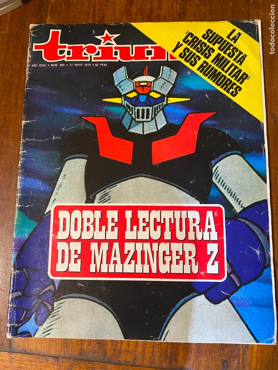 Colecionismo de Revistas e Jornais: REVISTA TRIUNFO NUM 800 - 27 MAYO 1078 - DOBLE LECTURA DE MAZINGER Z