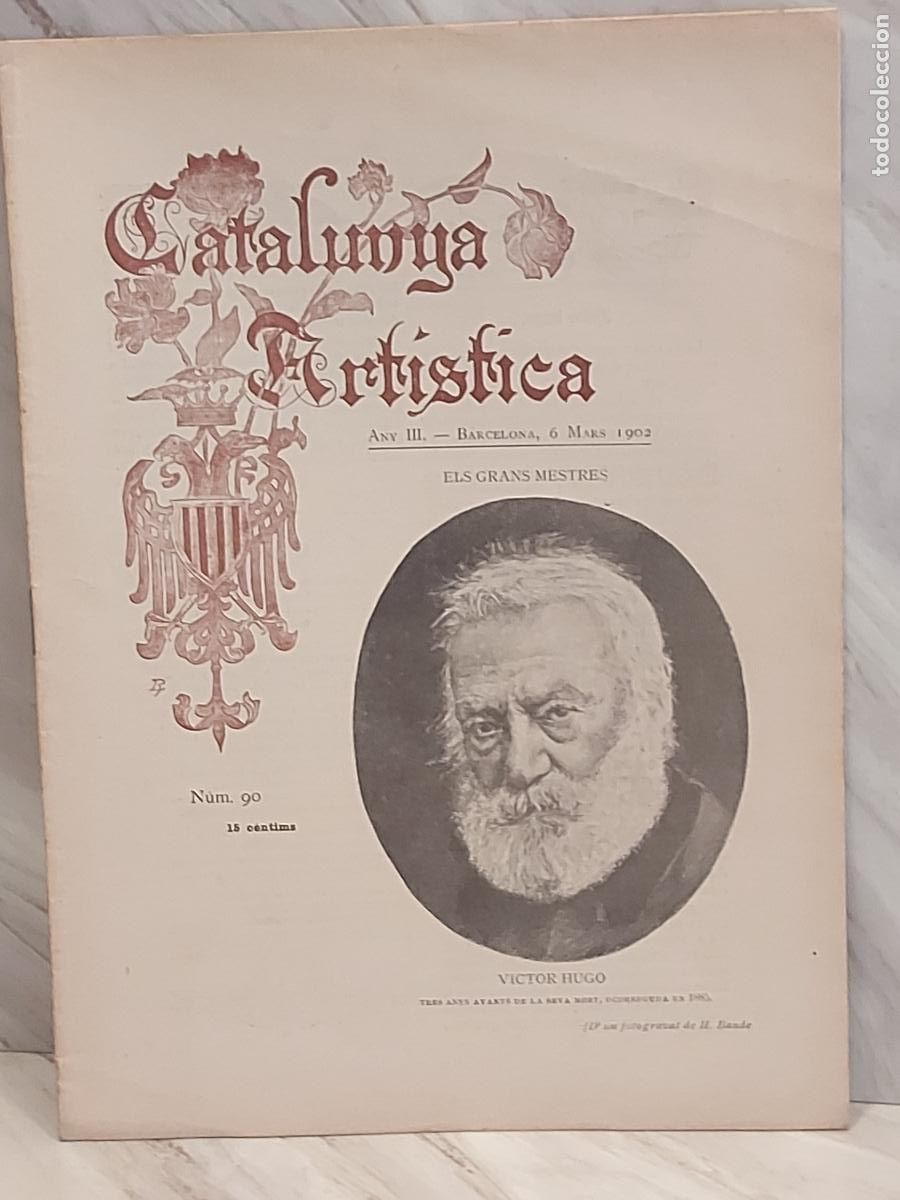 Coleccionismo de Revistas y Peri&oacute;dicos: A&Ntilde;O 1902 !! CATALUNYA ART&Iacute;STICA / 90 / VICTOR HUGO / BUEN ESTADO