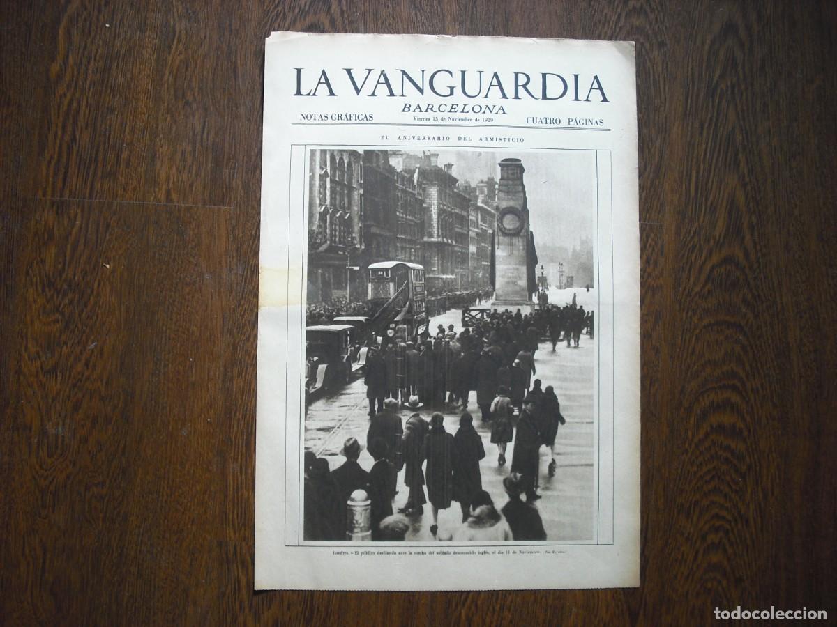 Collection Magazines and Newspapers: LA VANGUARDIA , ENERO 1930 .EL ANIVERSARIO DEL ARMISTICIO , LONDRES DESFILE , 4 PAGS