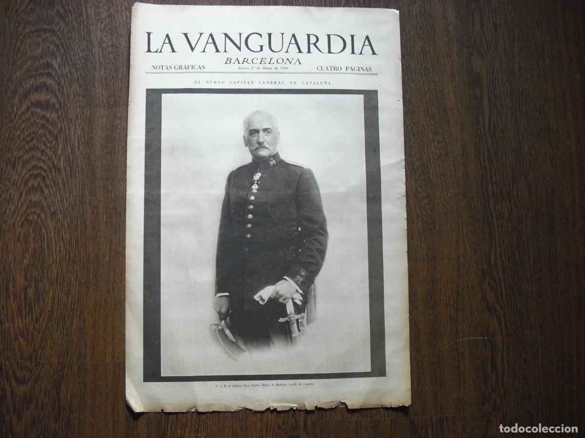 Coleccionismo de Revistas y Peri&oacute;dicos: LA VANGUARDIA ,MARZO 1930,EL CAPITAN GENERAL DE BARCELONA, INFANTE CARLOS MARIA DE BORBON , 4 PAGS