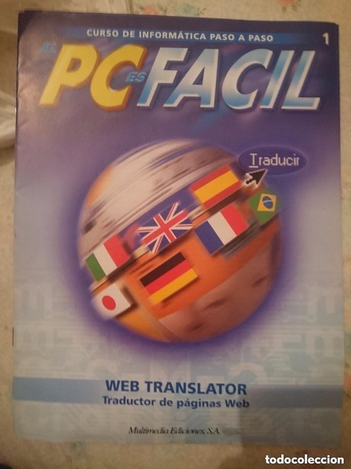 Collection Magazines and Newspapers: FASCICULO 1 PUBLICIDAD - EL PC ES FACIL - WEB TRANSLATOR . Mira todos mis dem&aacute;s art&iacute;culos