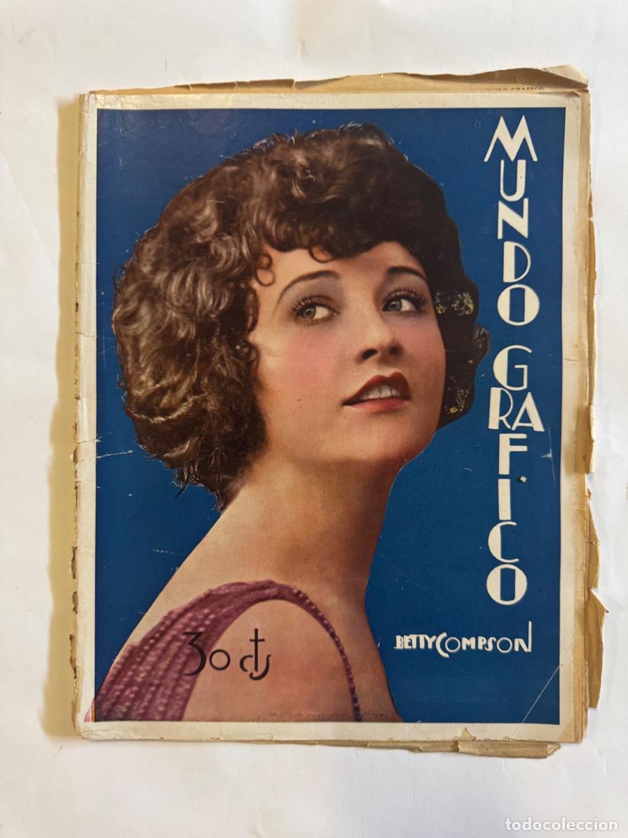 Coleccionismo de Revistas y Peri&oacute;dicos: Revista Mundo Grafico, A&ntilde;o 1929, Betty Compson, Pablo Luna, Antonio Chacon