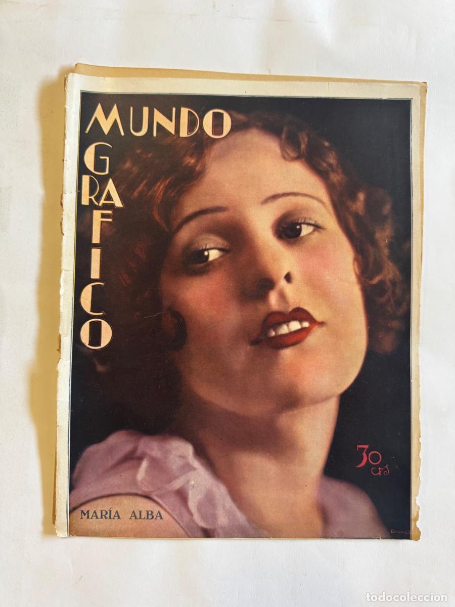 Collectionnisme de Revues et Journaux: Revista Mundo Grafico, A&ntilde;o 1929, Maria Alba, Cantalejo, Valencia