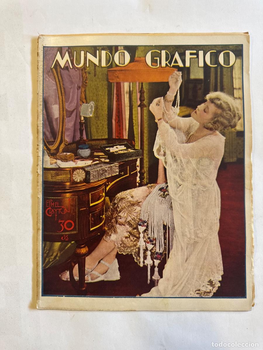 Coleccionismo de Revistas y Peri&oacute;dicos: Revista Mundo Grafico, A&ntilde;o 1929, Ethel Clayton, Segovia, Astorga