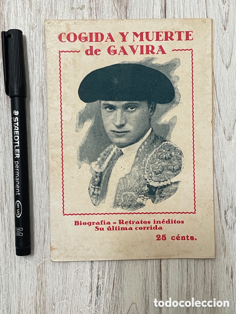Collection Magazines and Newspapers: Cogida y muerte de Gavira. Las tragedias del toreo. Tauromaquia.