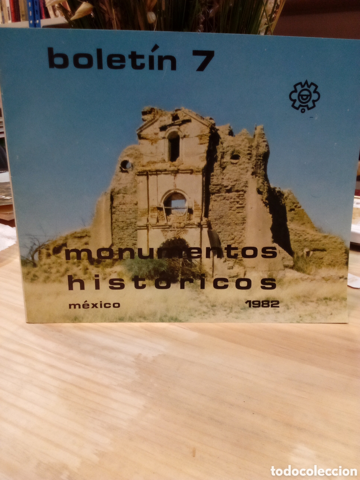 Coleccionismo de Revistas y Peri&oacute;dicos: Bolet&iacute;n 7 : Monumentos hist&oacute;ricos
