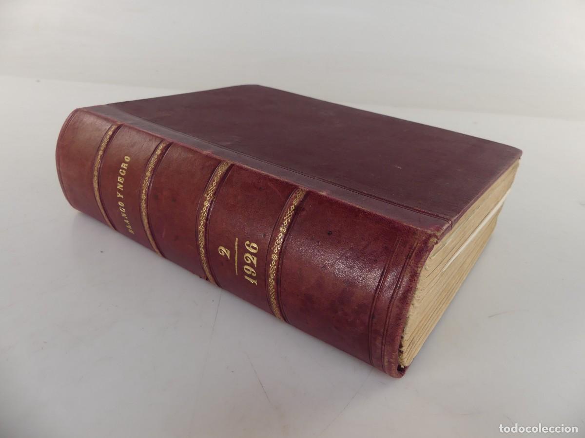 Collection Magazines and Newspapers: TOMO ENCUADERNADO DE LA REVISTA BLANCO Y NEGRO TOMO 2 A&Ntilde;O 1926
