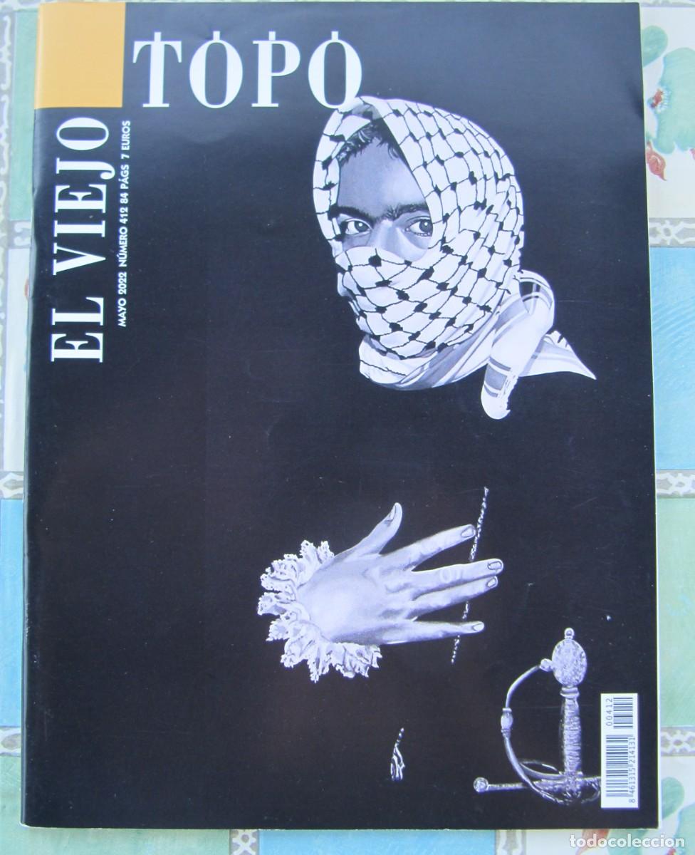 Coleccionismo de Revistas y Peri&oacute;dicos: EL VIEJO TOPO - N&ordm; 412 MAYO 2022