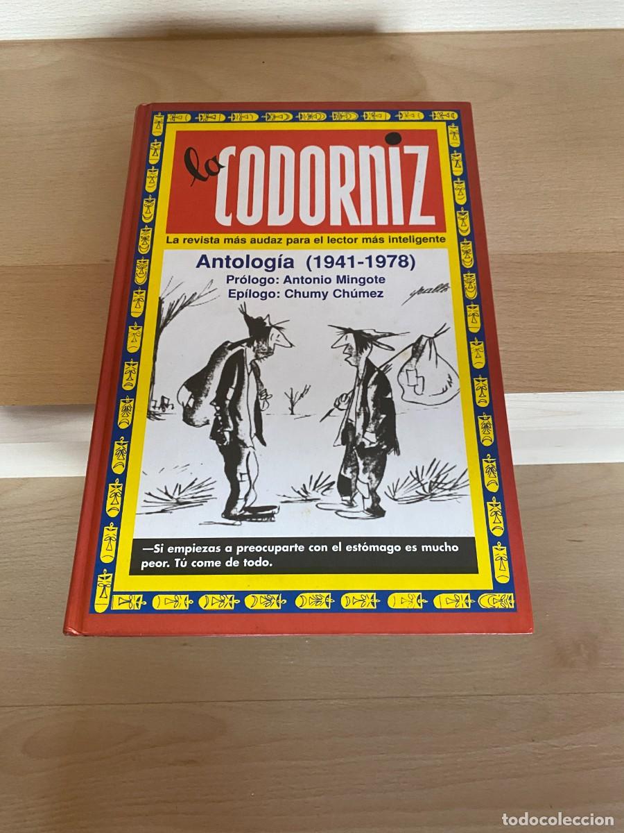 Coleccionismo de Revistas y Peri&oacute;dicos: LA CODORNIZ ANTOLOG&Iacute;A (1941-1978) , PR&Oacute;LOGO ANTONIO MINGOTE Y EP&Iacute;LOGO CHUMY CH&Uacute;MEZ,