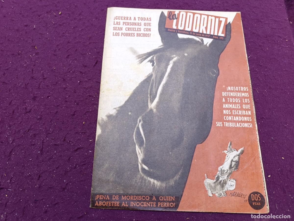 Collezionismo di Riviste e Giornali: Revista La Codorniz, 1947, unos 38 x 28 cms.