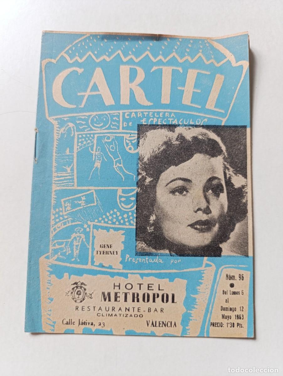Coleccionismo de Revistas y Peri&oacute;dicos: Revista CARTEL n&ordm; 96 Cartelera de Espect&aacute;culos Gene Tierney D&uacute;o Din&aacute;mico San Miguel publicidad 1963