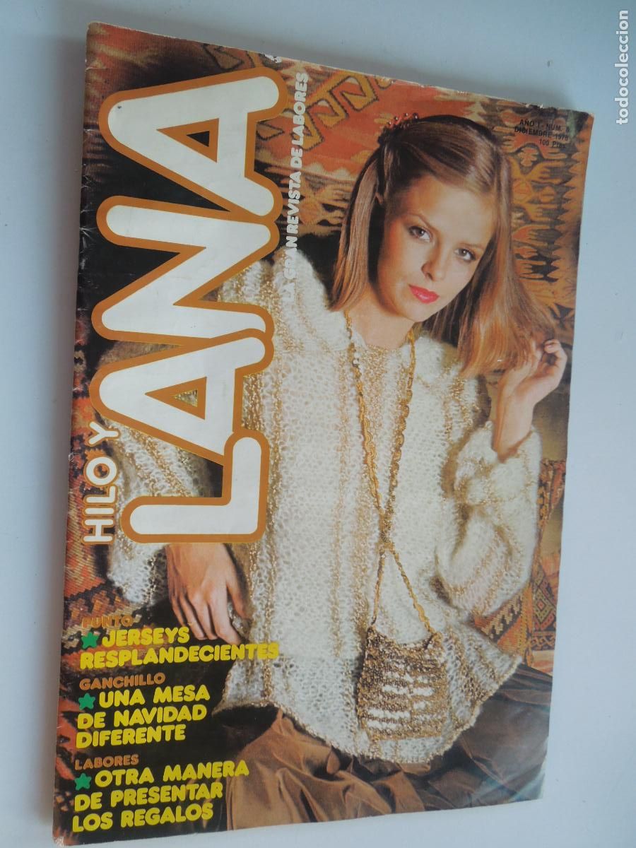 Coleccionismo de Revistas y Peri&oacute;dicos: HILO Y LANA , LA GRAN REVISTA DE LAS LABORES - N&ordm; 8 - 1978 CON EXPLICACIONES