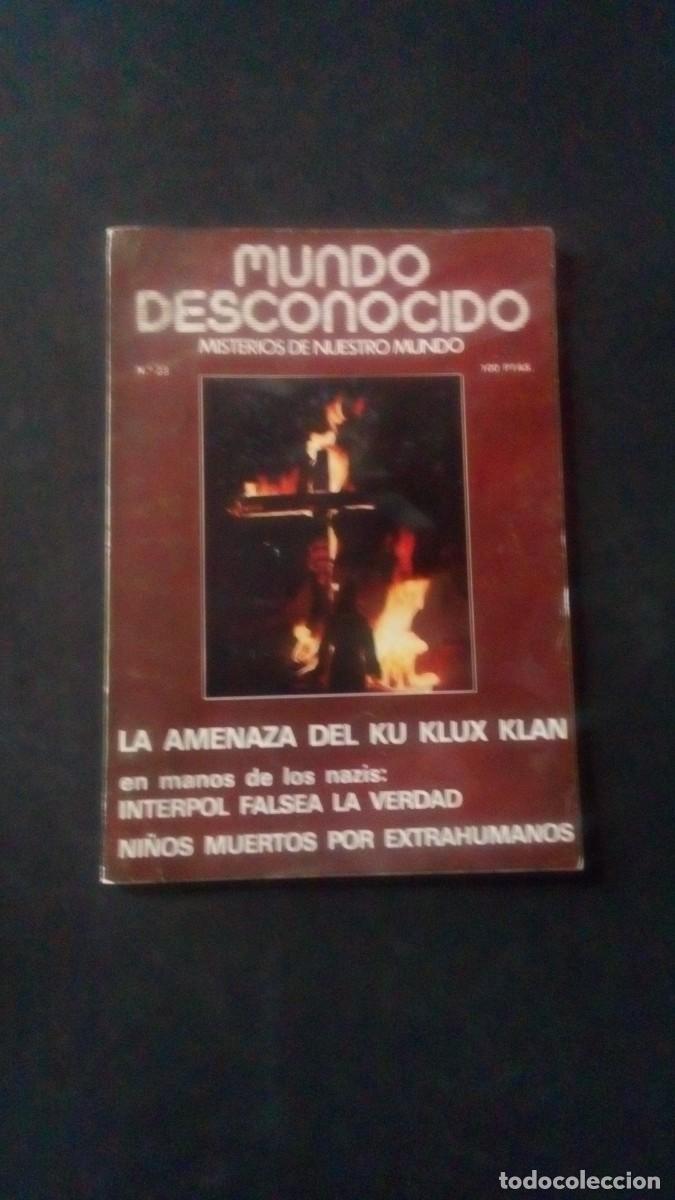 Coleccionismo de Revistas y Peri&oacute;dicos: MUNDO DESCONOCIDO N&deg; 23 (1978).LA AMENAZA DEL KU KLUX KLAN, NAZIS: INTERPOL FALSEA LA VERDAD