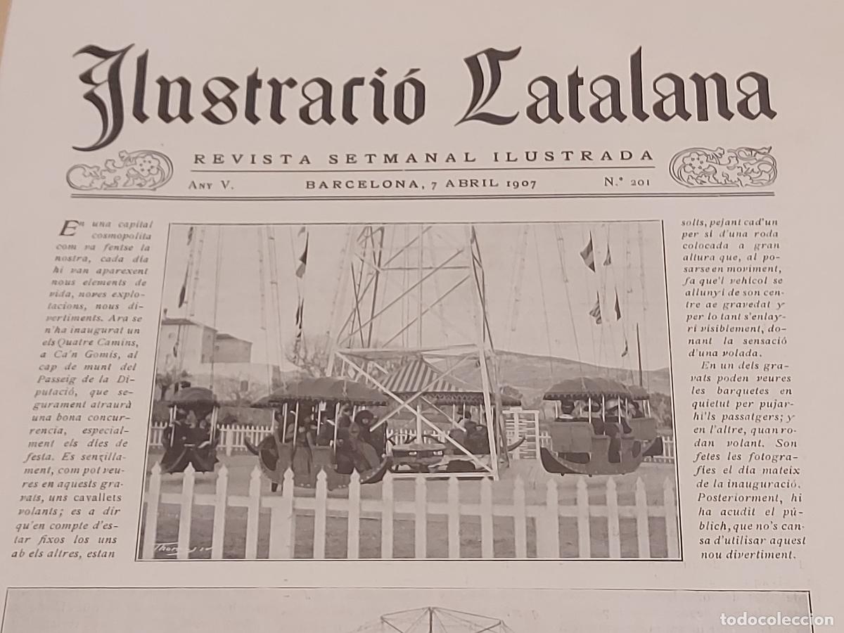 Coleccionismo de Revistas y Peri&oacute;dicos: A&Ntilde;O 1907 !! ILUSTRACI&Oacute; CATALANA / 201 / INTERESANTES ART&Iacute;CULOS Y FOTOGRAF&Iacute;AS / NUEVA