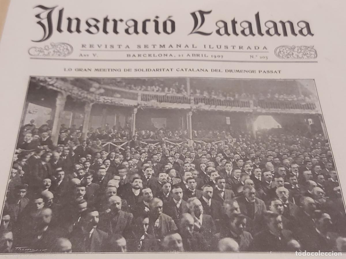 Coleccionismo de Revistas y Peri&oacute;dicos: A&Ntilde;O 1907 !! ILUSTRACI&Oacute; CATALANA / 203 / INTERESANTES ART&Iacute;CULOS Y FOTOGRAF&Iacute;AS / NUEVA