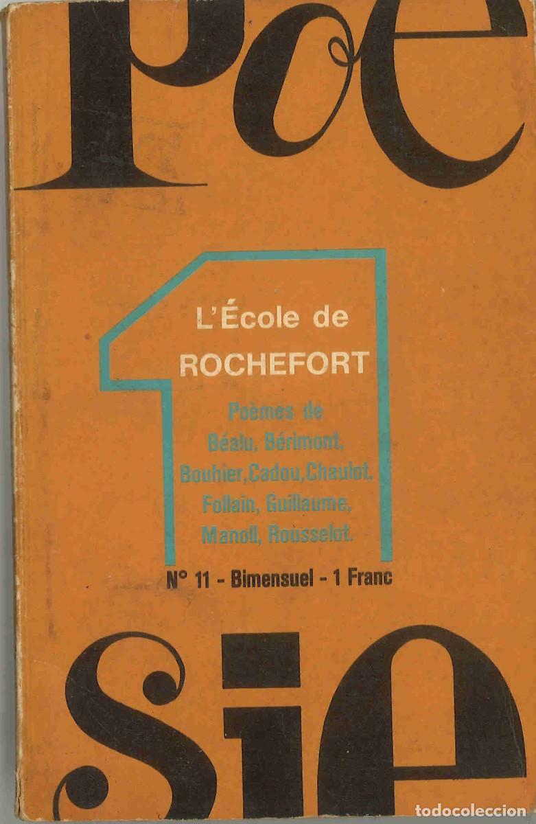 Coleccionismo de Revistas y Peri&oacute;dicos: L'Ecole de Rochefort n&ordm;11 1970 Revista de poes&iacute;a en franc&eacute;s