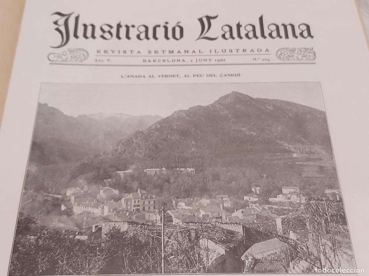 Coleccionismo de Revistas y Peri&oacute;dicos: A&Ntilde;O 1907 !! ILUSTRACI&Oacute; CATALANA / 209 / INTERESANTES ART&Iacute;CULOS Y FOTOGRAF&Iacute;AS / NUEVA