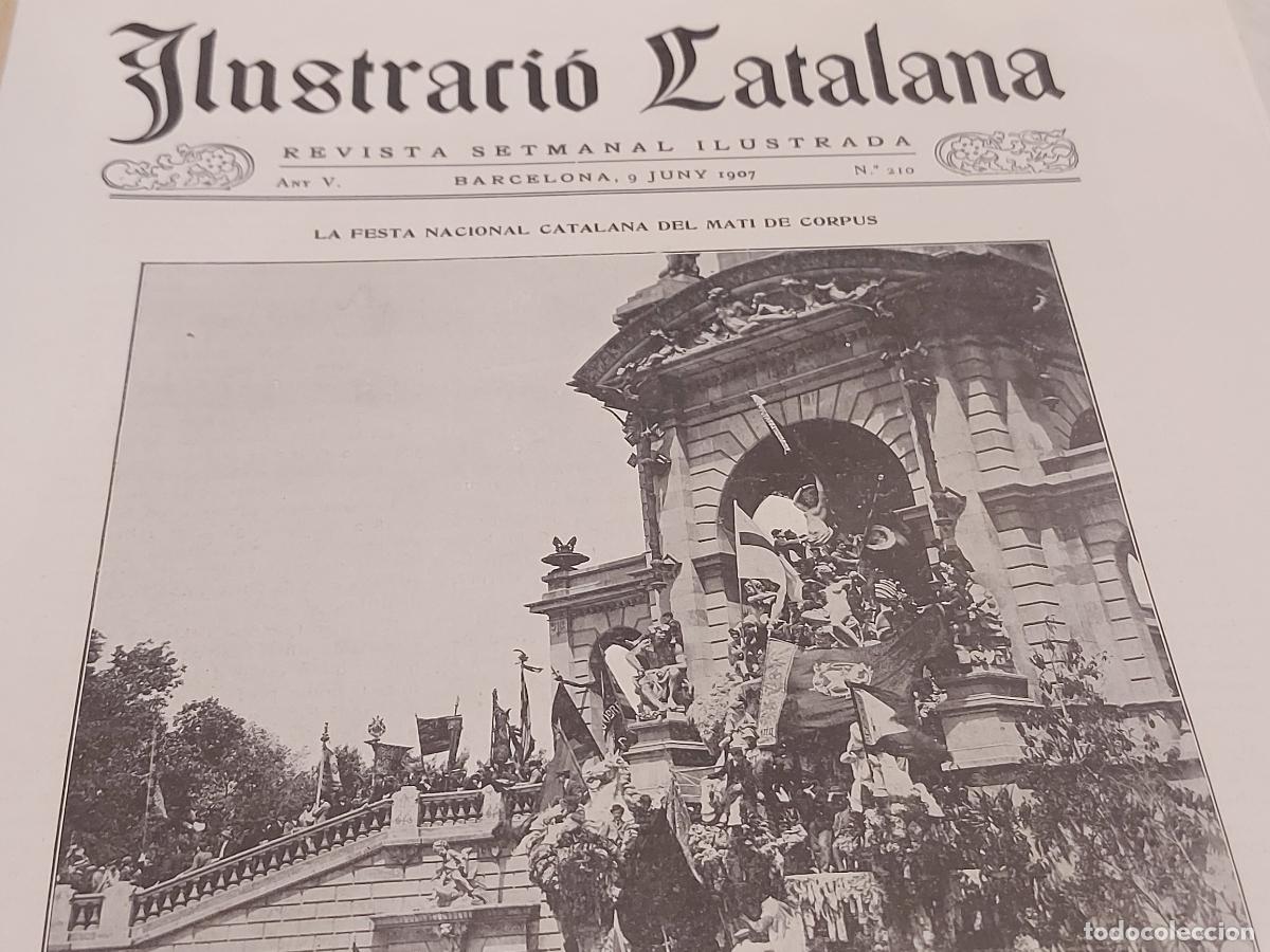 Coleccionismo de Revistas y Peri&oacute;dicos: A&Ntilde;O 1907 !! ILUSTRACI&Oacute; CATALANA / 210 / INTERESANTES ART&Iacute;CULOS Y FOTOGRAF&Iacute;AS / NUEVA