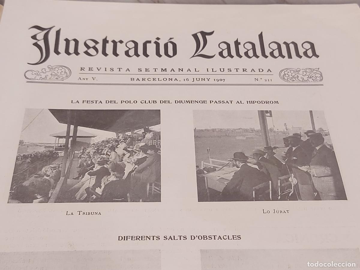 Coleccionismo de Revistas y Peri&oacute;dicos: A&Ntilde;O 1907 !! ILUSTRACI&Oacute; CATALANA / 211 / INTERESANTES ART&Iacute;CULOS Y FOTOGRAF&Iacute;AS / NUEVA