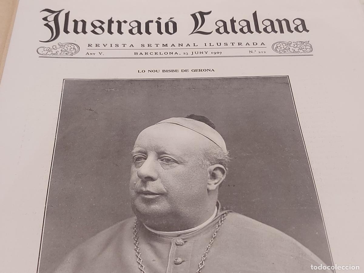 Coleccionismo de Revistas y Peri&oacute;dicos: A&Ntilde;O 1907 !! ILUSTRACI&Oacute; CATALANA / 212 / INTERESANTES ART&Iacute;CULOS Y FOTOGRAF&Iacute;AS / NUEVA
