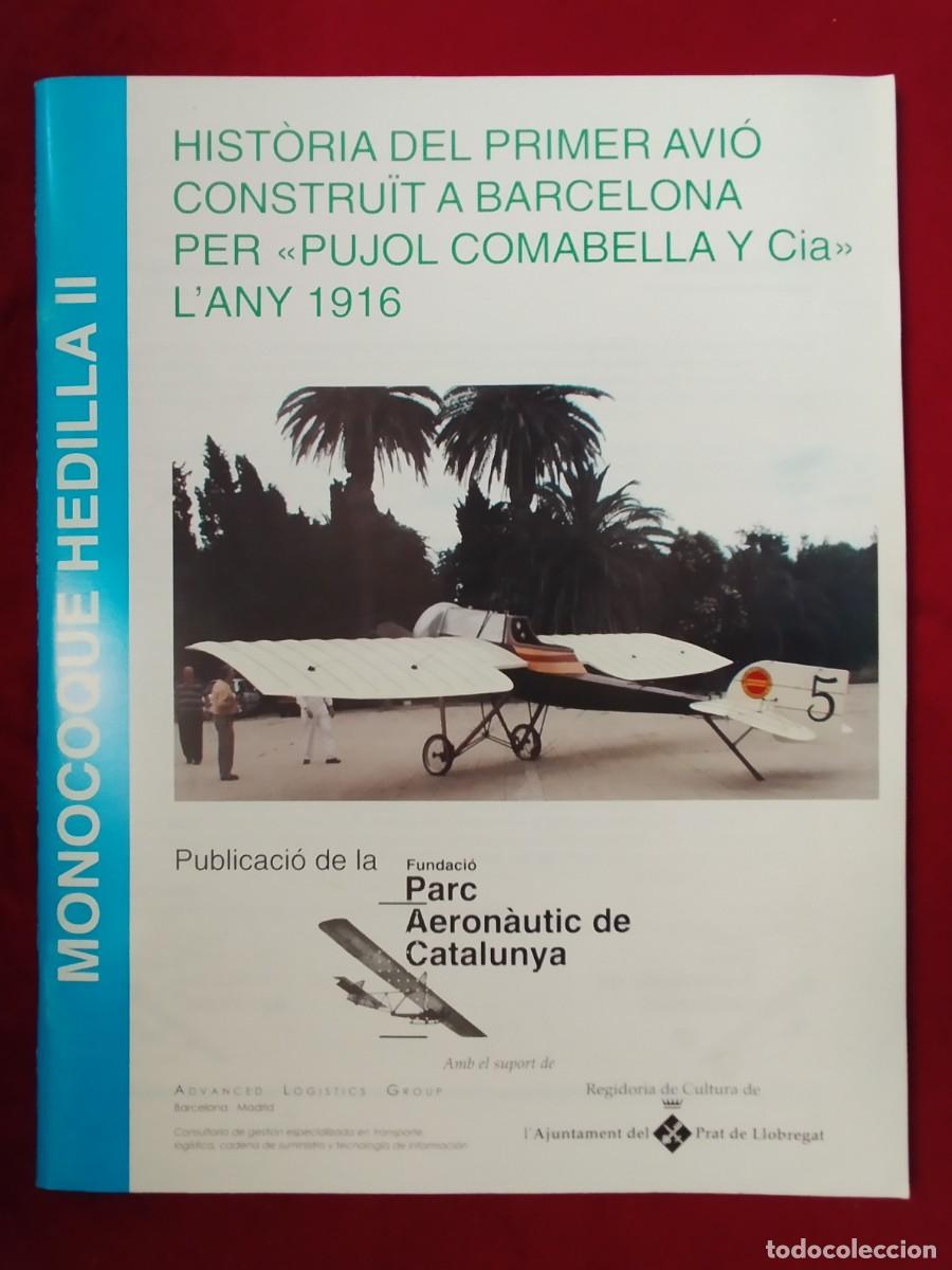 Sammeln von Zeitschriften und Zeitungen: MONOCOQUE HEDILLA II AVIACION PUJOL COMABELLA BARCELONA PARC AERONAUTIC DE CATALUNYA