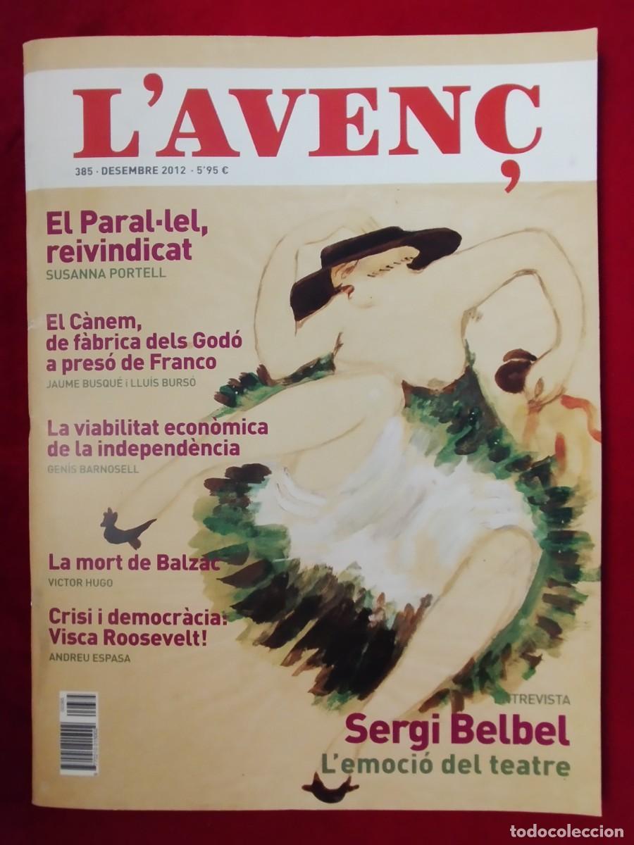 Collection Magazines and Newspapers: REVISTA L'AVEN&Ccedil; NUMERO 385 A&Ntilde;O 2012 EL CANEM FABRICA DEL GODO PRESO DE FRANCO