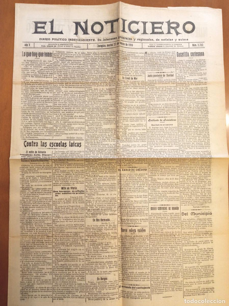 Sammeln von Zeitschriften und Zeitungen: DIARIO POLITICO INDEPENDIENTE EL NOTICIERO DE ZARAGOZA 22 FEBRERO 1910 N-2732