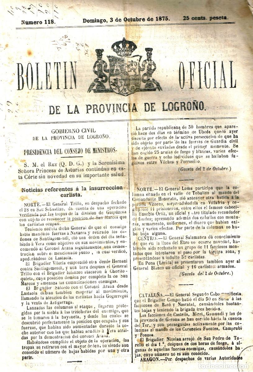 Sammeln von Zeitschriften und Zeitungen: BOLETIN LOGRO&Ntilde;O 118 DE 3 OCTUBRE 1875.NOTICIAS CARLISTAS PAGINAS 95-102