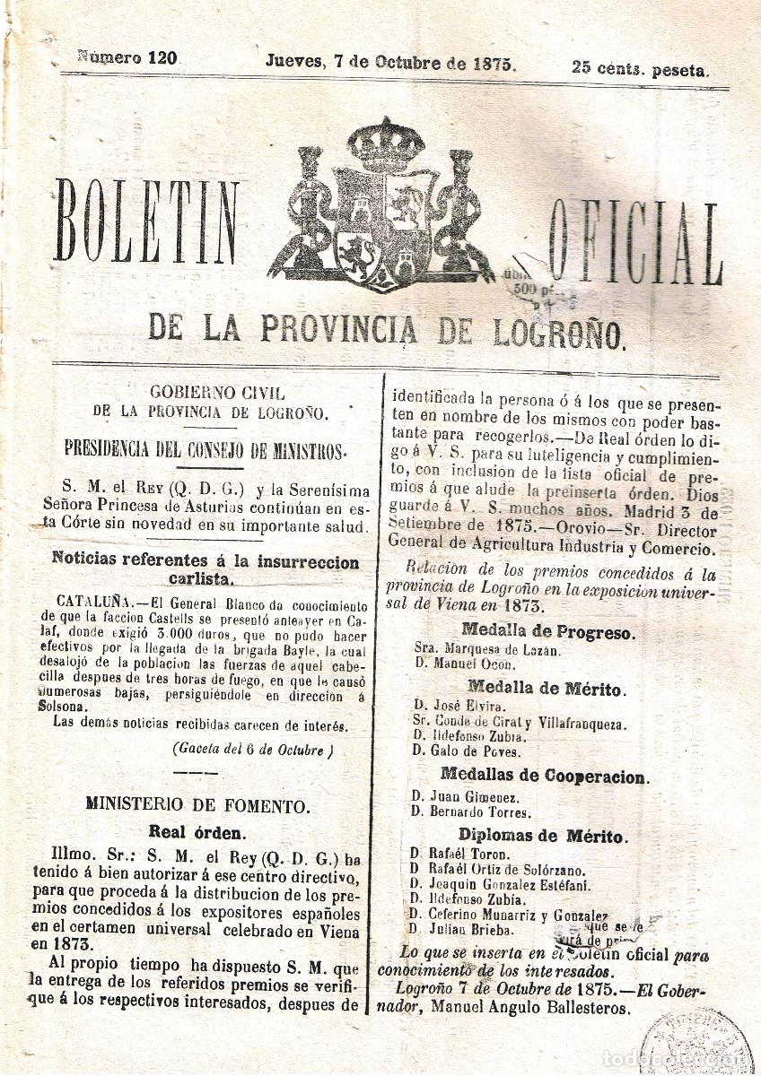 Sammeln von Zeitschriften und Zeitungen: BOLETIN LOGRO&Ntilde;O 120 DE 7 OCTUBRE 1875.NOTICIAS CARLISTAS PAGINAS 111-118