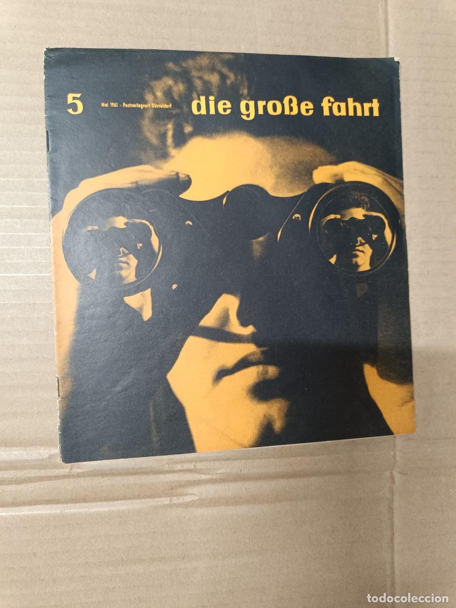 Collection Magazines and Newspapers: ANTIGUA REVISTA ALEMANA, DIE GROSSE FAHRT, NO. 5 , 1961, MATTO GROSSO, HEBRIDEN -P15
