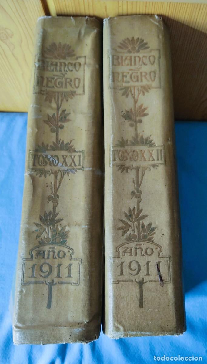 Collezionismo di Riviste e Giornali: 2 TOMOS ENCUADERNADOS XXI Y XXII REVISTA BLANCO Y NEGRO A&Ntilde;O 1911 COMPLETO