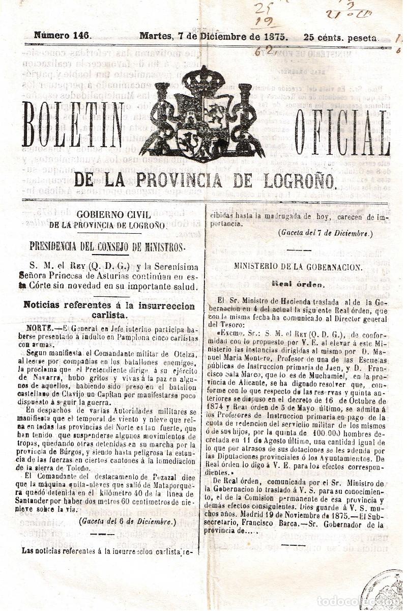 Coleccionismo de Revistas y Peri&oacute;dicos: BOLETIN LOGRO&Ntilde;O 146 DE 7 DICIEMBRE 1875.NOTICIAS CARLISTAS PAGINAS 359-364