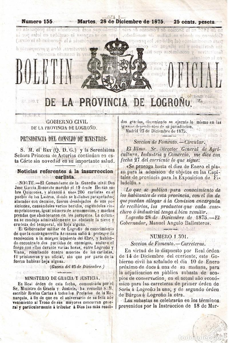 Coleccionismo de Revistas y Peri&oacute;dicos: BOLETIN LOGRO&Ntilde;O 155 DE 28 DICIEMBRE 1875.NOTICIAS CARLISTAS PAGINAS 431-436