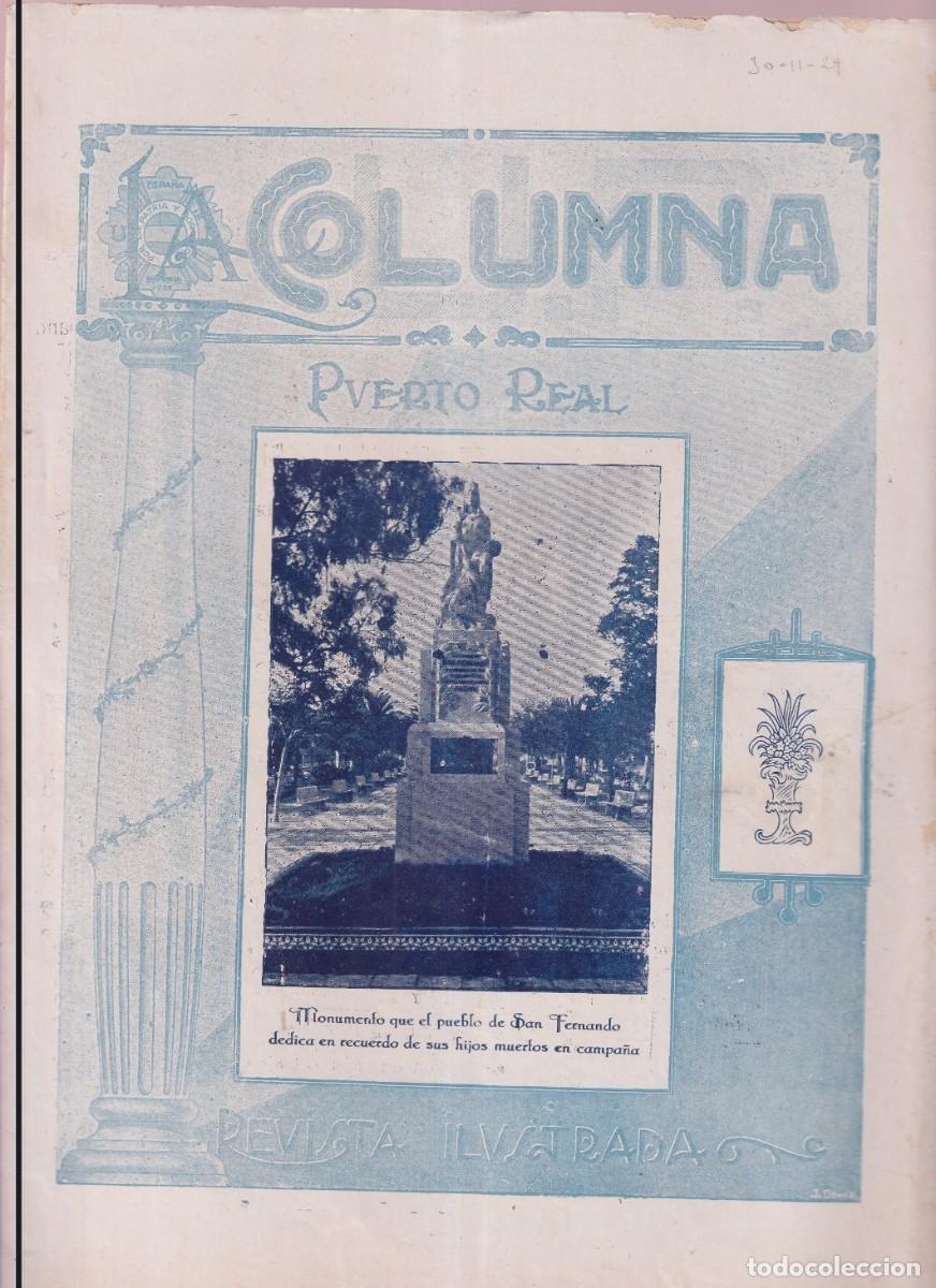 Coleccionismo de Revistas y Peri&oacute;dicos: PUERTO REAL - LA COLUMNA - REVISTA ILUSTRADA N&ordm; 18 - 30 NOVIEMBRE 1929 - 12 PAGINAS - FOTOS ADIC.