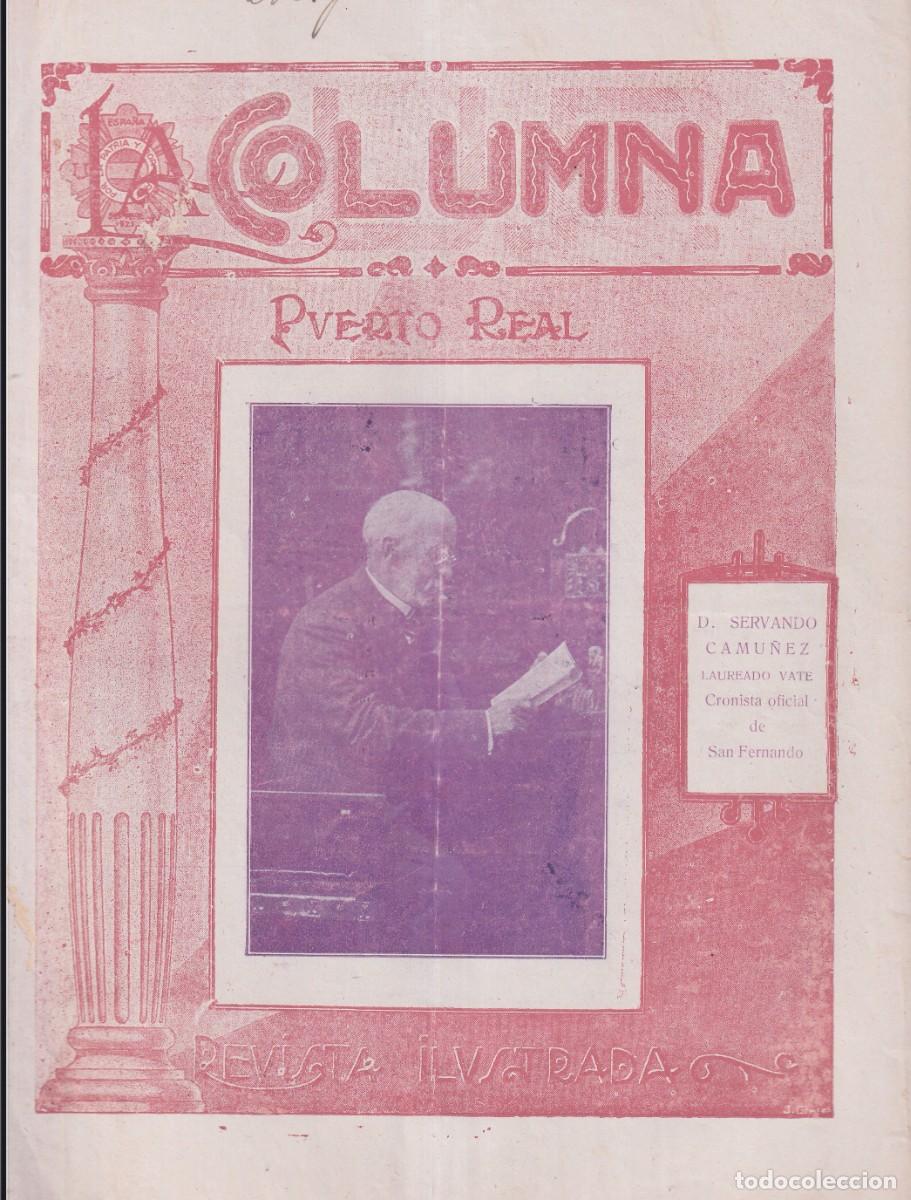 Coleccionismo de Revistas y Peri&oacute;dicos: PUERTO REAL - LA COLUMNA - REVISTA ILUSTRADA N&ordm; 17 - 15 NOVIEMBRE 1929 - 12 PAGINAS - FOTOS ADIC.