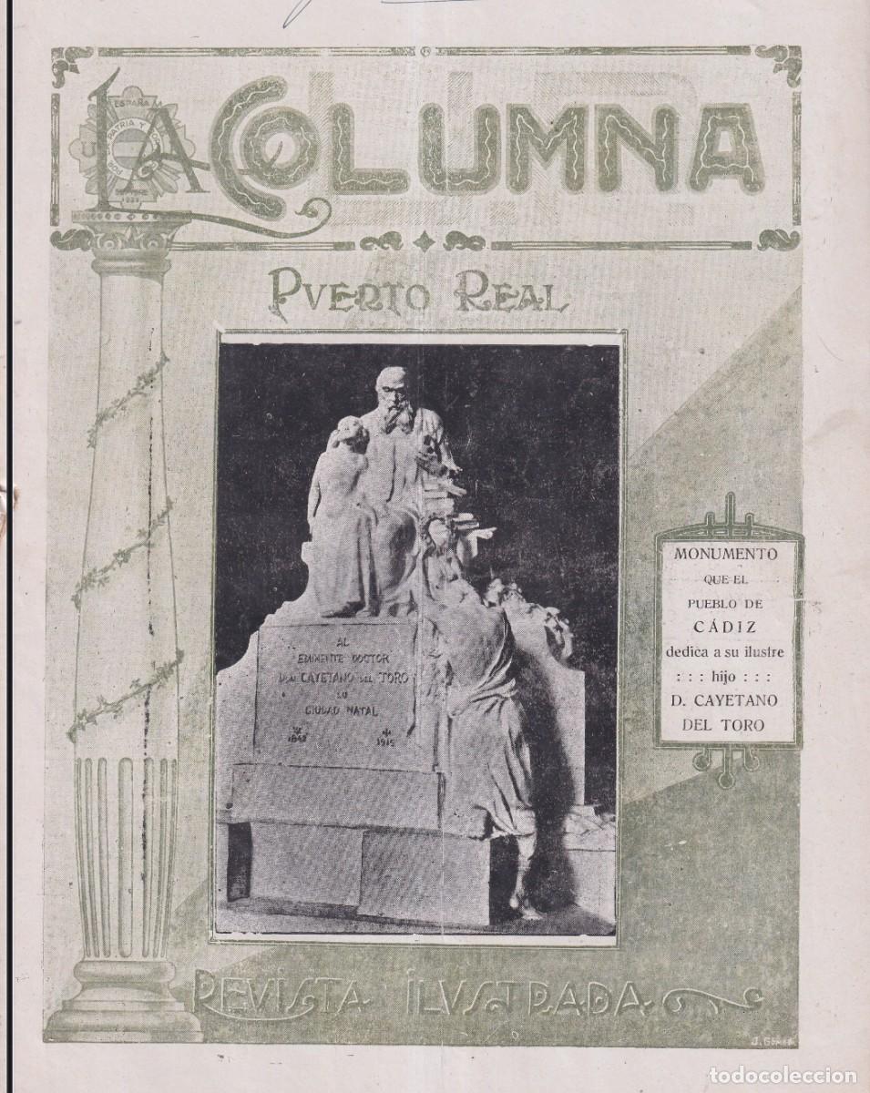 Coleccionismo de Revistas y Peri&oacute;dicos: PUERTO REAL - LA COLUMNA - REVISTA ILUSTRADA N&ordm; 16 - 31 OCTUBRE 1929 - 12 PAGINAS - FOTOS ADIC.