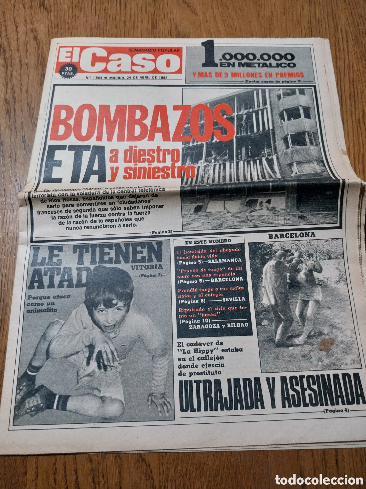 Collection Magazines and Newspapers: EL CASO 1982 EL HIPNOTISMO HACE MILAGROS. COLEGIO QUEMADO SEVILLA.SANGRE CONTAMINADA PAMPLONA.