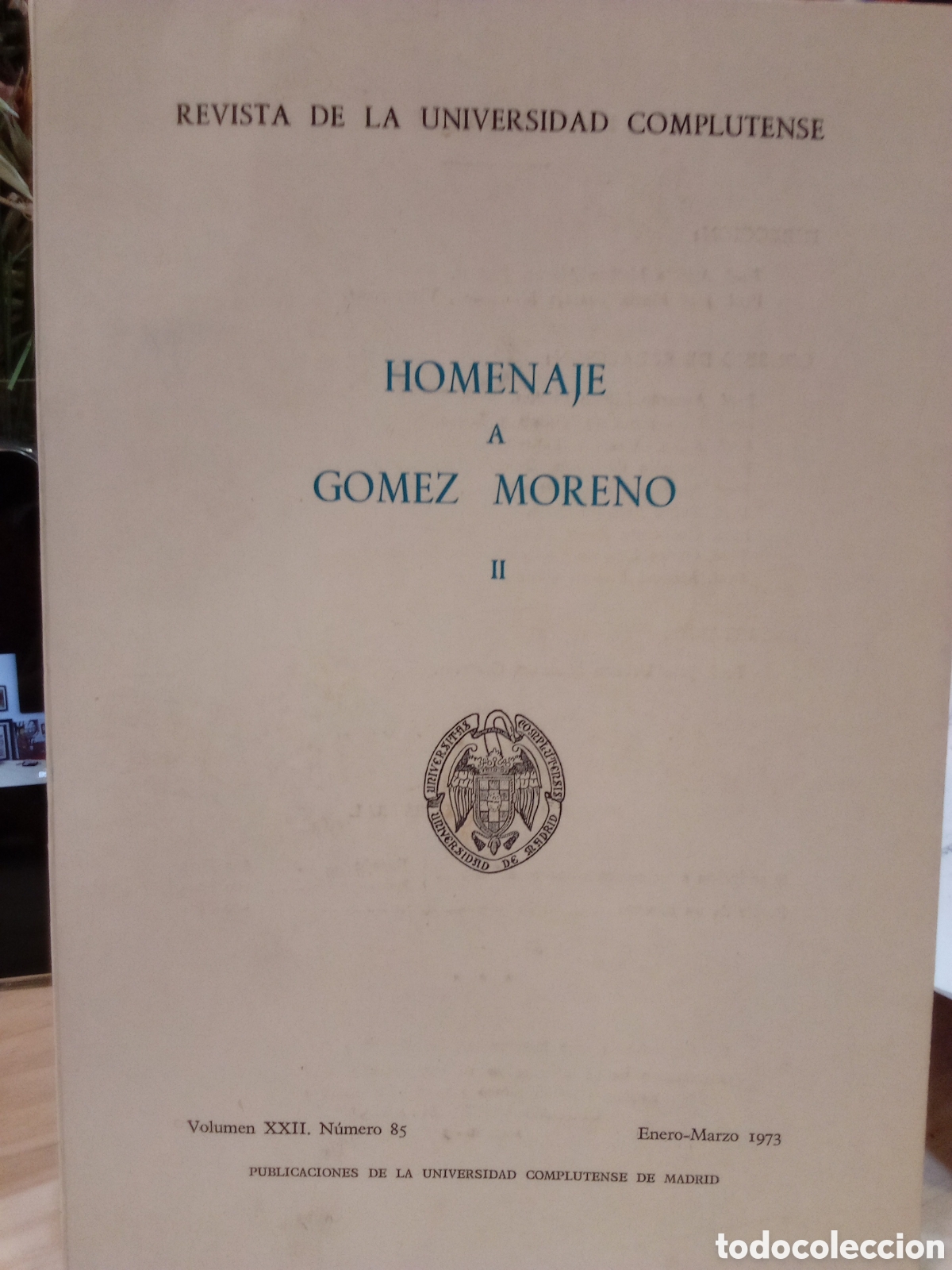 Collezionismo di Riviste e Giornali: Homenaje G&oacute;mez Moreno n. 85 . Tomo II
