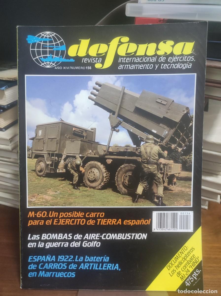Collectionnisme de Revues et Journaux: Defensa N&uacute;m. 156 (A&ntilde;o XIV) Tanque M-60 (Ej&eacute;rcito Tierra) Bombas aire-combustible, Helic&oacute;ptero MI-24