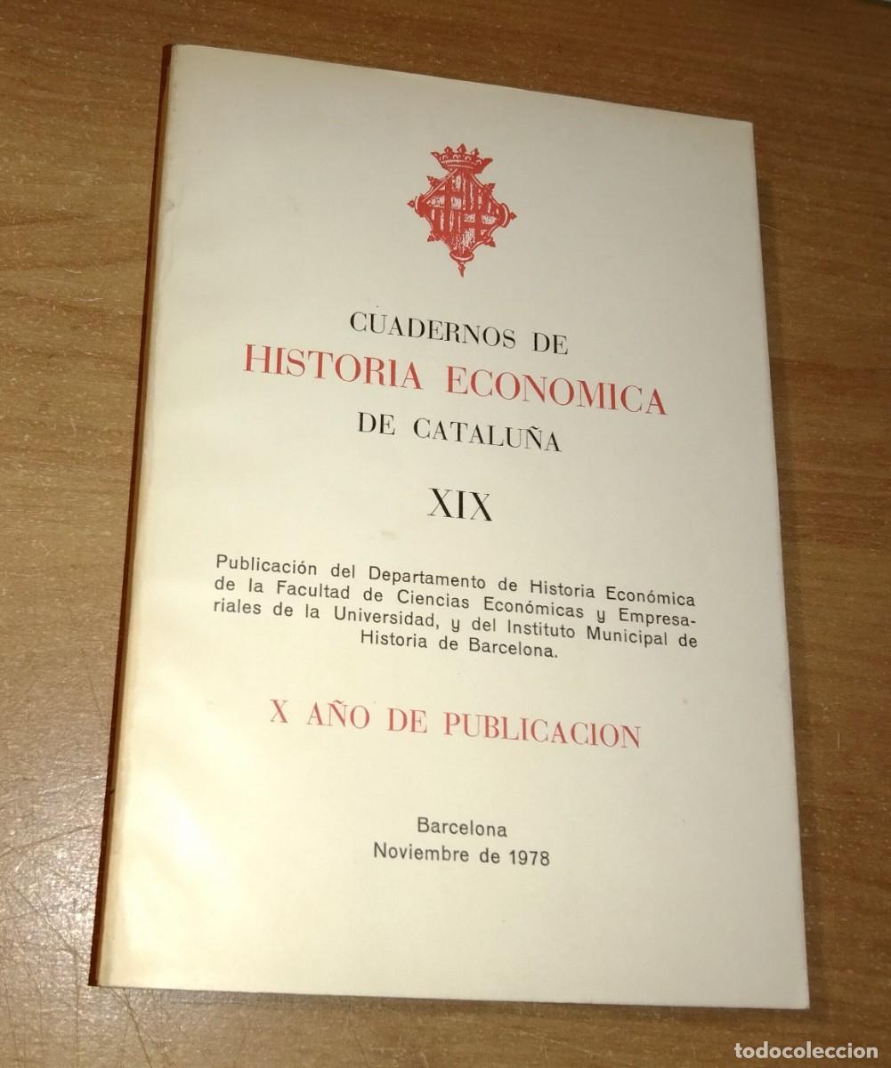 Coleccionismo de Revistas y Peri&oacute;dicos: CUADERNOS DE HISTORIA ECON&Oacute;MICA DE CATALU&Ntilde;A XIX, 1978 (HISTORIA AGRARIA DE CATALU&Ntilde;A)