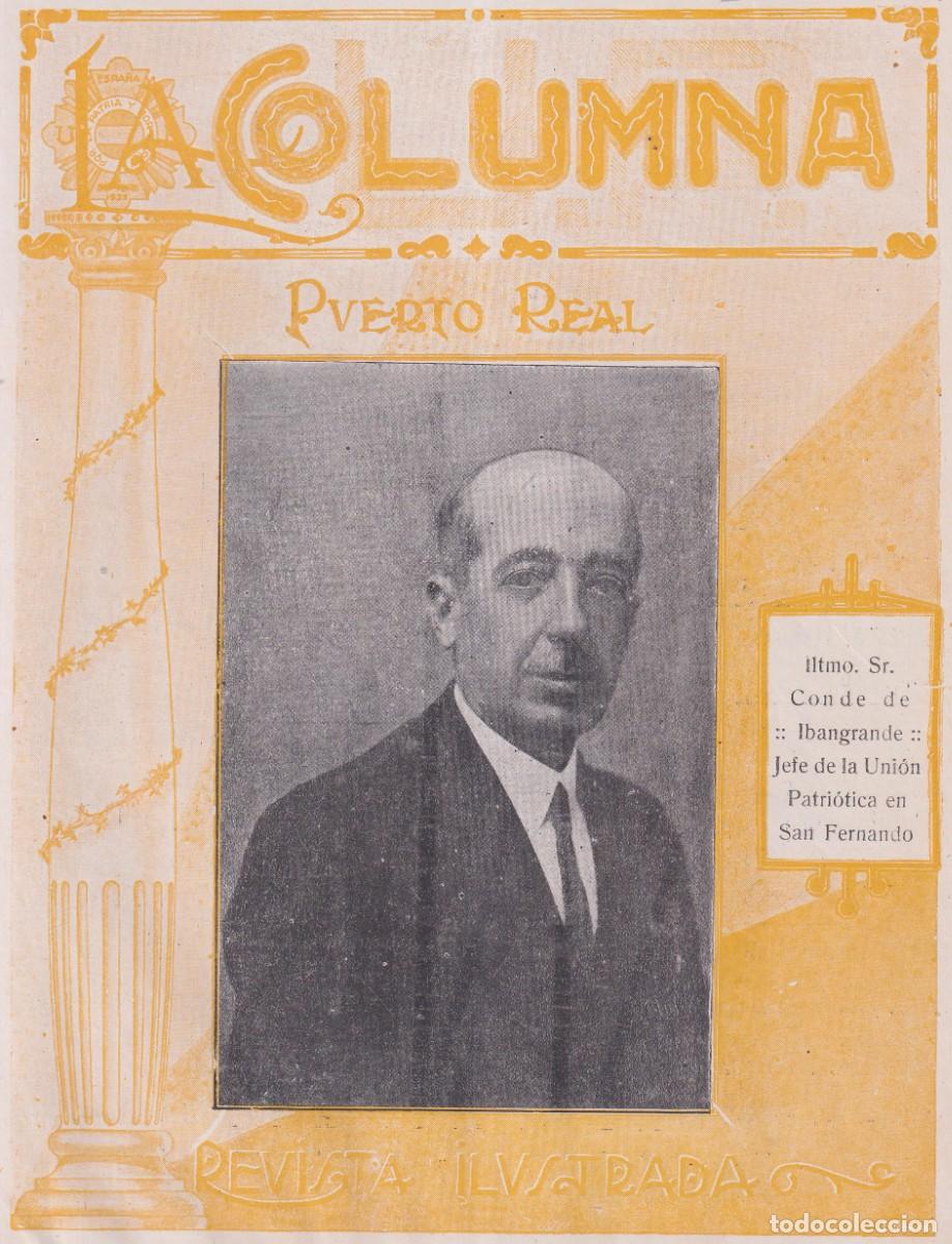 Coleccionismo de Revistas y Peri&oacute;dicos: PUERTO REAL - LA COLUMNA - REVISTA ILUSTRADA N&ordm; 10 - 31 JULIO 1929 - 12 PAGINAS - FOTOS ADIC.