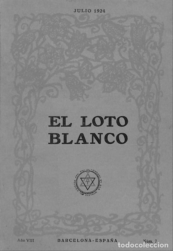 Collection Magazines and Newspapers: El Loto Blanco - Sociedad Teos&oacute;fica - Teosof&iacute;a y Sociedad Teos&oacute;fica - Barcelona 1924, 1&ordf; ed. - N&ordm;6