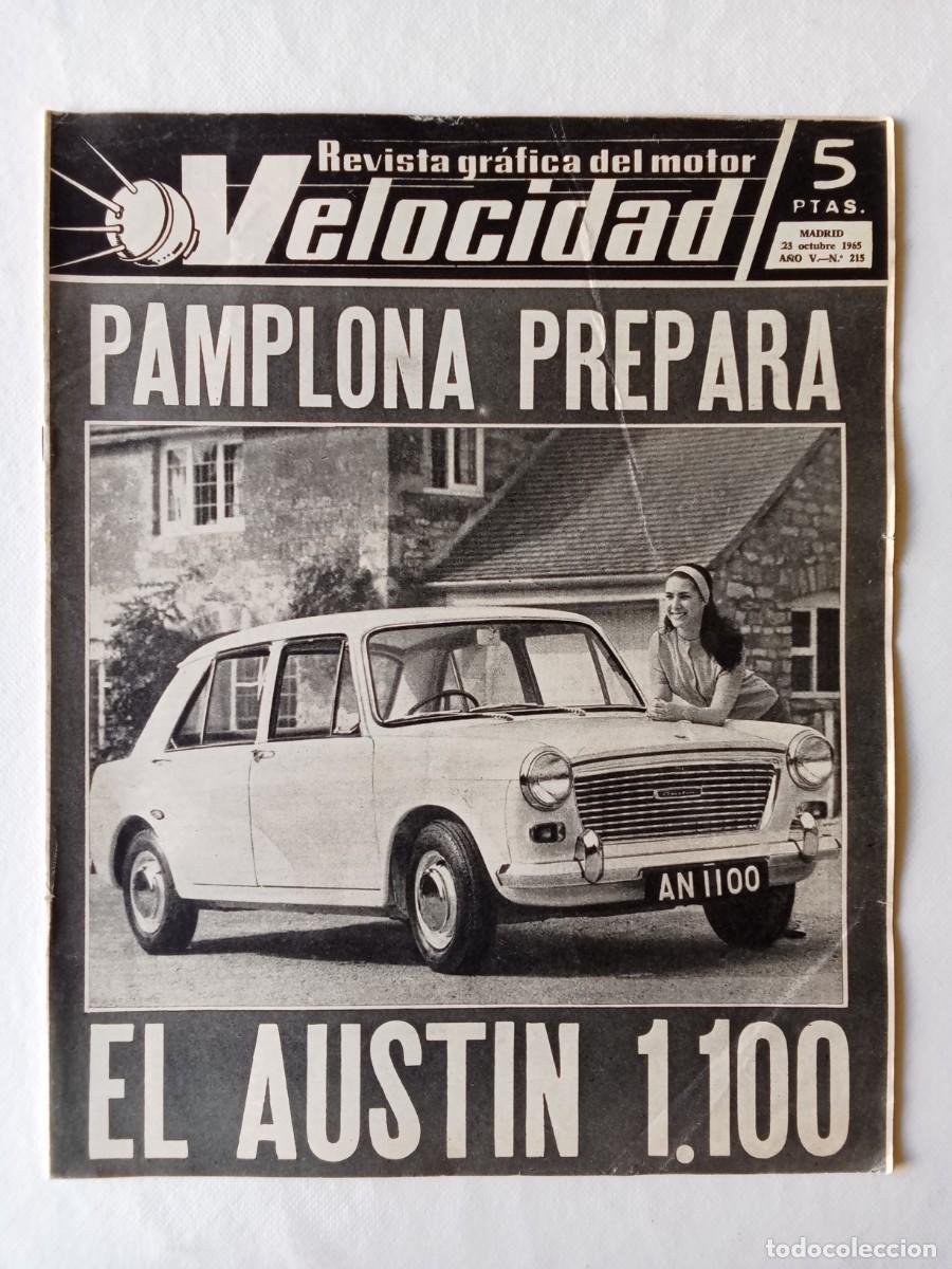 Coleccionismo de Revistas y Peri&oacute;dicos: REVISTA COCHE VELOCIDAD N&ordm; 215 1965 AUTOM&Oacute;VIL Austin 1100 TRIUMPH CITROEN Ricardo Fargas SAVA