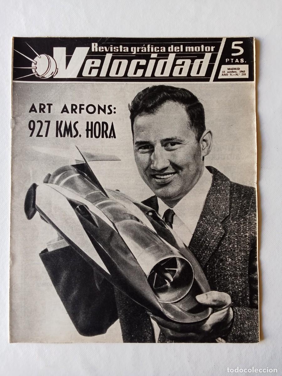 Coleccionismo de Revistas y Peri&oacute;dicos: REVISTA COCHE VELOCIDAD N&ordm; 218 1965 AUTOM&Oacute;VIL ART ARFONS Motocross FIAT 600 D FERRARI Porsche ISO